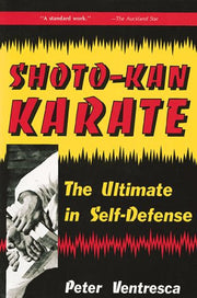 Shotokan Karate: Ultimate in Self Defence