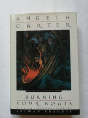 Burning Your Boats: The Collected Short Stories