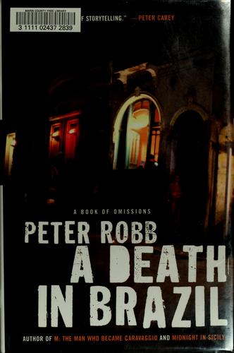 A Death in Brazil: A Book of Omissions (John MacRae Books)