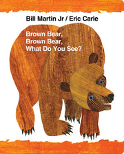 Brown Bear, Brown Bear, What Do You See? (Brown Bear and Friends)