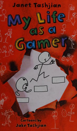 My Life as a Gamer (The My Life, 5)