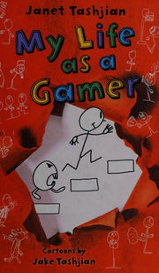 My Life as a Gamer (The My Life, 5)