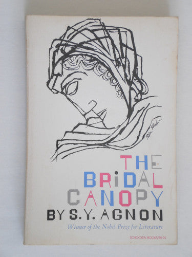 Agnon, Samuel Yosef Bridal Canopy, the