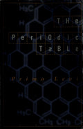 The Periodic Table: A Memoir (Everyman's Library Contemporary Classics Series)
