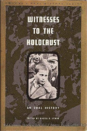 Witnesses to the Holocaust: An Oral History (Twayne's oral history series)