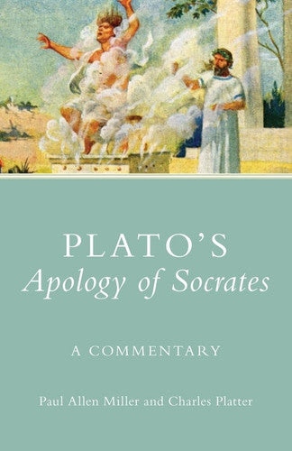 Plato's Apology of Socrates: A Commentary: No. 36 (Oklahoma Series in Classical Culture)