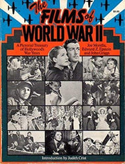 Films of World War II: A Pictorial Treasury of Hollywood's War Years