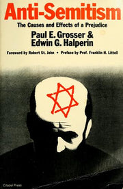 Anti-Semitism: Causes & Effects of a Prejudice