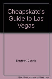 Cheapskate's Guide to Las Vegas