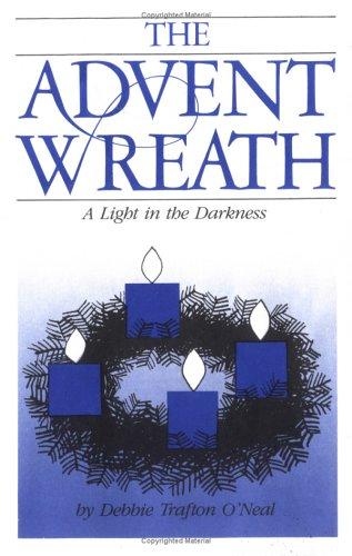 The Advent Wreath: A Light in the Darkness
