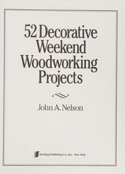 52 DECORATIVE WEEKEND WOODWORK PROJ