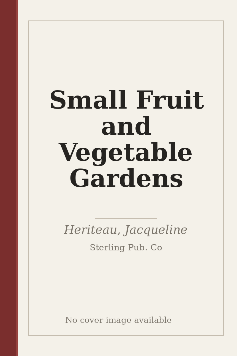 Small Fruit and Vegetable Gardens - no cover image available
