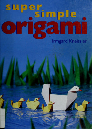 Super Simple Origami