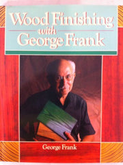 Wood Finishing with George Frank