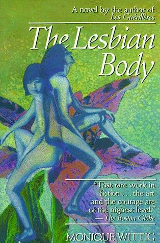 The Lesbian Body (Beacon Paperback, 709)