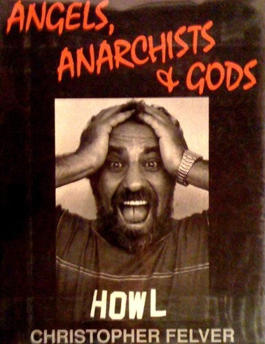 Angels, Anarchists and Gods