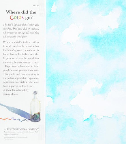 The Color Thief: A Parents Depression: A Family's Story of Depression