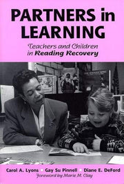 Partners in Learning: Teachers and Children in Reading Recovery (Language and Literacy Series (Teachers College Pr))