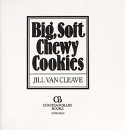 Big, Soft, Chewy Cookies