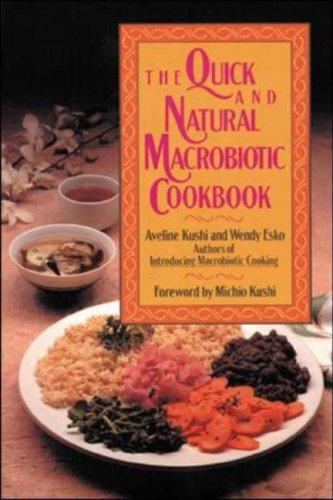 The Quick and Natural Macrobiotic Cookbook (NTC REFERENCE)