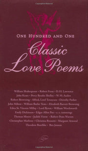 One Hundred and One Classic Love Poems