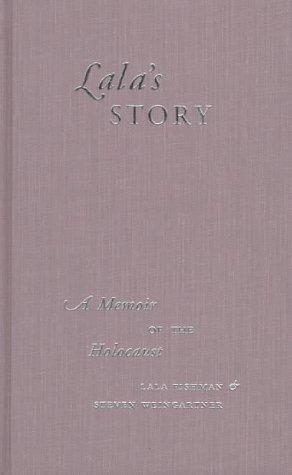 Lala's Story: A Memoir of the Holocaust (Jewish Lives)