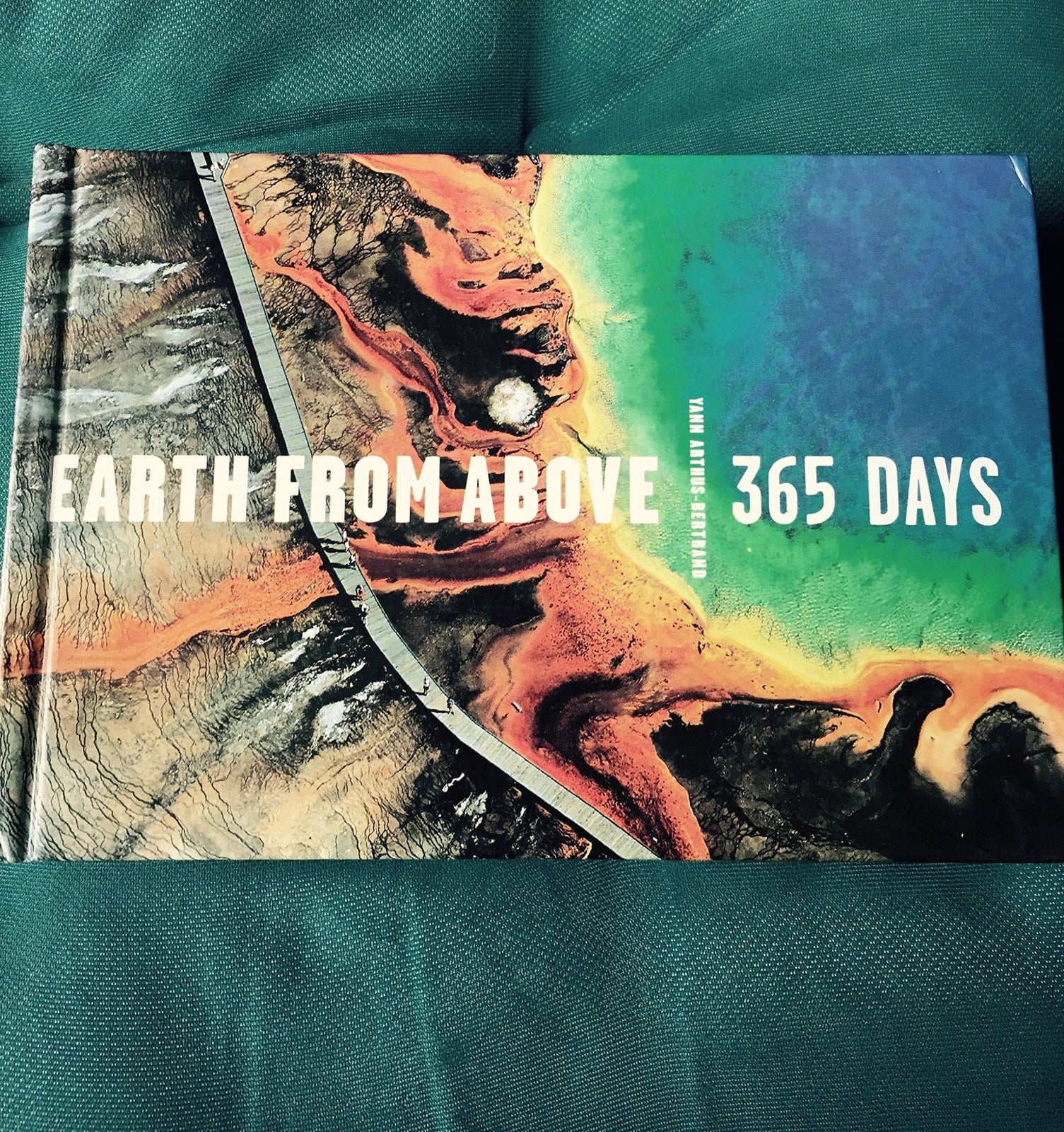Earth from Above 365 Days: 365 Days