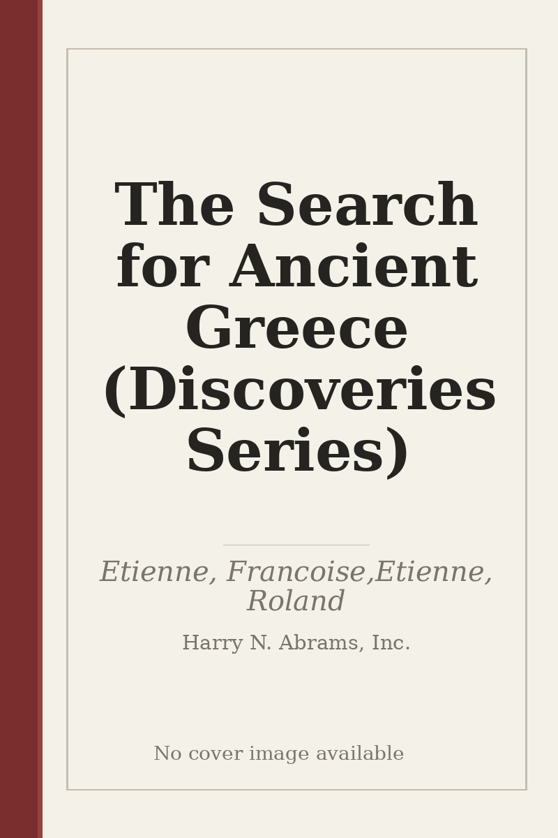 The Search for Ancient Greece (Discoveries Series) - no cover image available