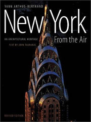 New York From the Air:An Architectural Heritage: An Architectural Heritage