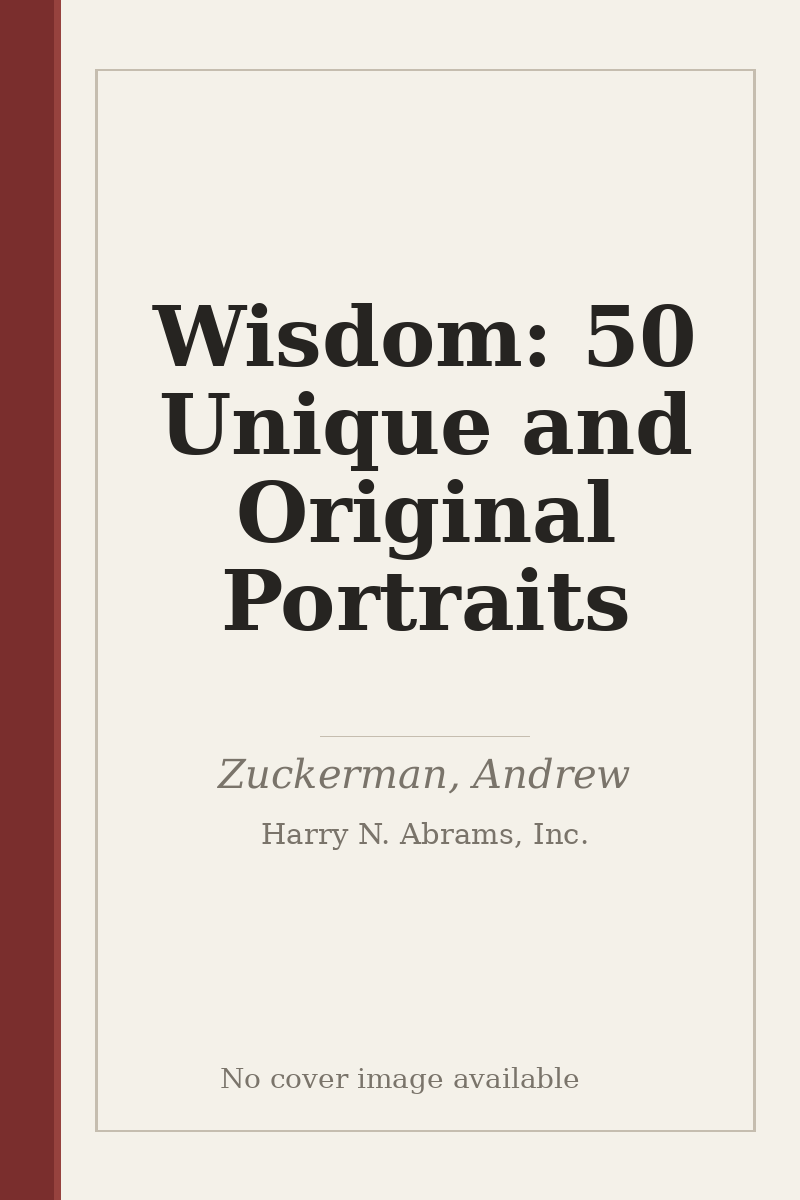 Wisdom: 50 Unique and Original Portraits - no cover image available