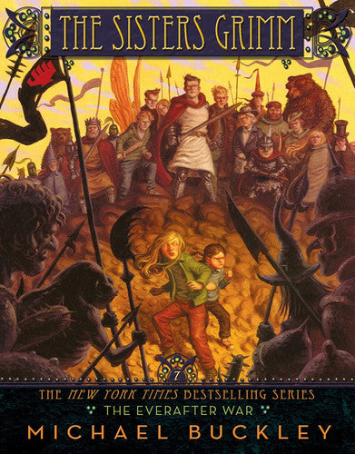 The Everafter War (The Sisters Grimm - book 7)