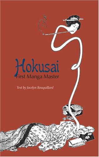 Hokusai, First Manga Master