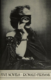 Firbank – Five Novels Neath Foot, Pra Nigger, Car Pire)