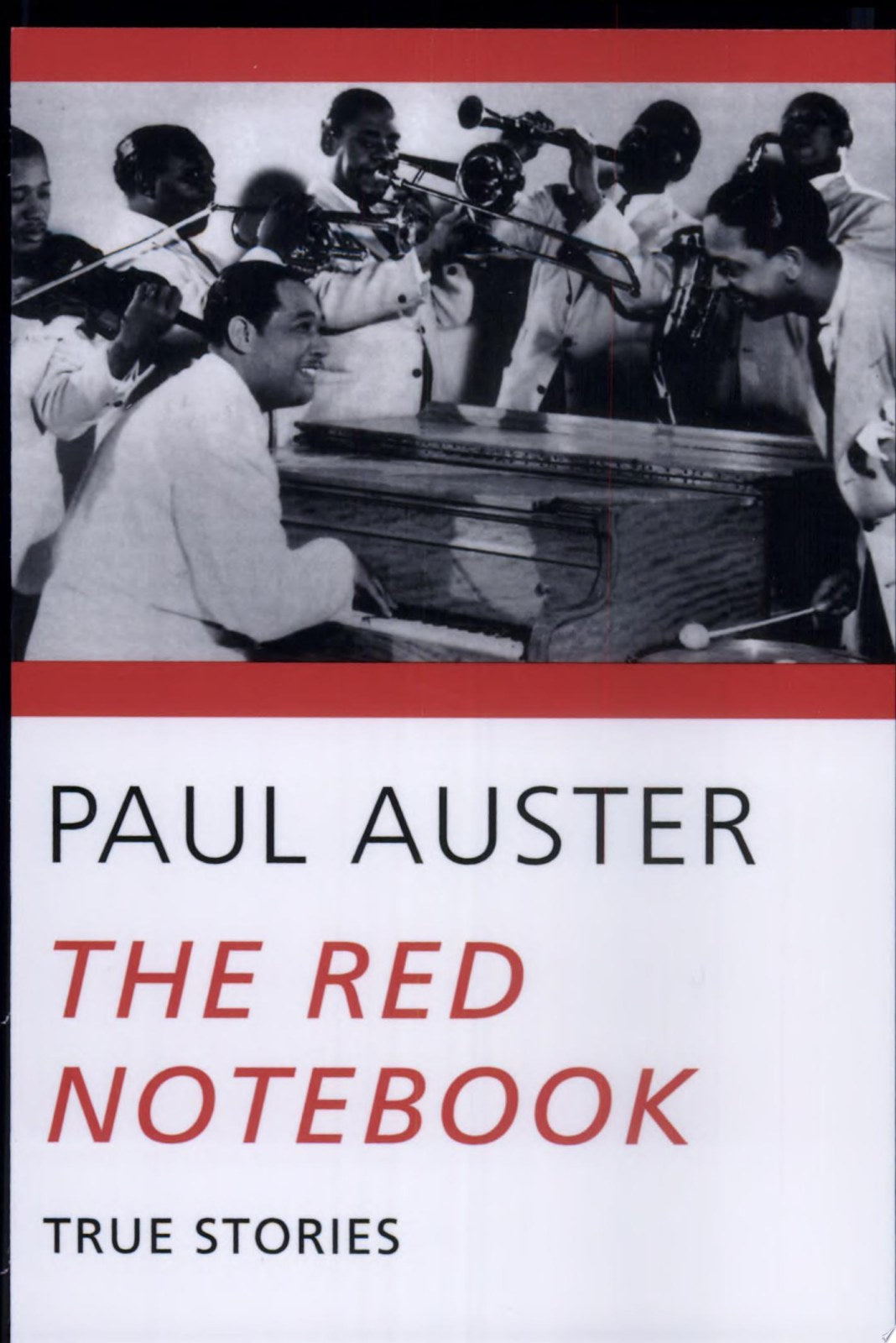 The Red Notebook – True Stories (New Directions Paperback)