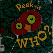 Peek-A Who?: Board Book