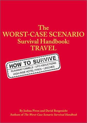 Worst Case Scenario Travel Handbookk