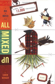 All Mixed Up: A Mix And Match Book