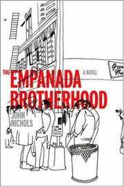 Empanada Brotherhood: A Novel