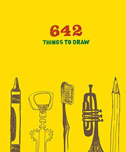 642 Things to Draw: Inspirational Sketchbook to Entertain and Provoke the Imagination: Journal