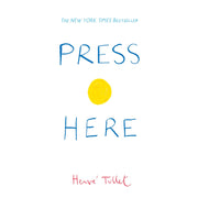 Press Here: Hervé Tullet: 1 (Herve Tullet)
