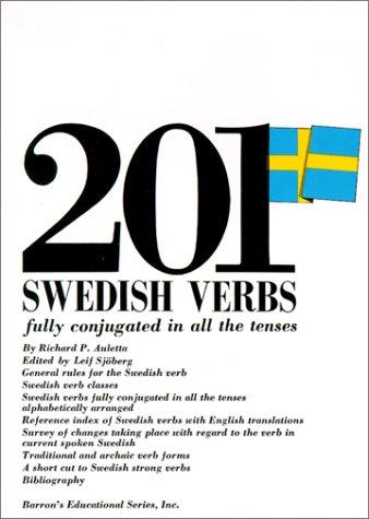201 Swedish Verbs: Fully Conjugated in All the Tenses: Alphabetically Arranged (Barron's Verb)