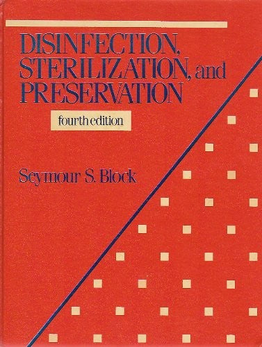 Disinfection, Sterilization and Preservation