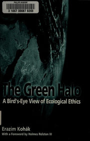 The Green Halo: A Bird's-Eye View of Ecological Ethics