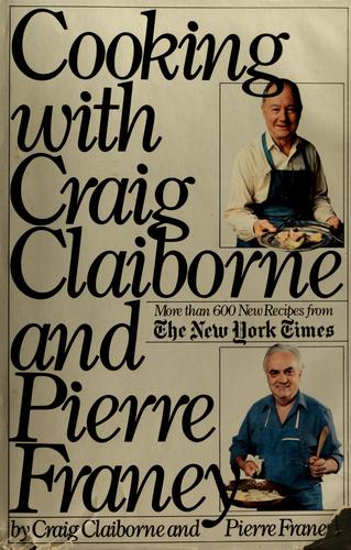 COOKING WITH CRAIG CLAIRBORNE