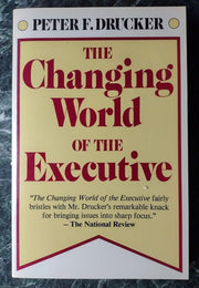 The Changing World of the Executive