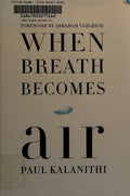 When Breath Becomes Air: Pulitzer Prize Finalist