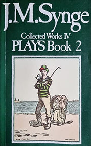 Collected Works, Volume 4: Plays, Book 2: 004