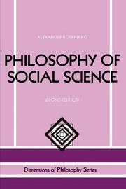 Philosophy Of Social Science 2E Second Edition (Dimensions of Philosophy Series)