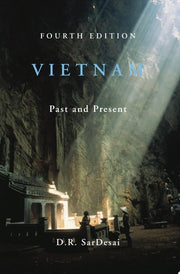 Vietnam: Past and Present