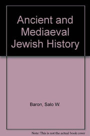 Ancient and Mediaeval Jewish History